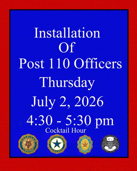Installation of Post 110 Officers